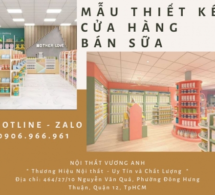 Mẫu Thiết Kế Cửa Hàng Bán Sữa Hiện Đại - Ý Tưởng - Đẹp và Thu Hút