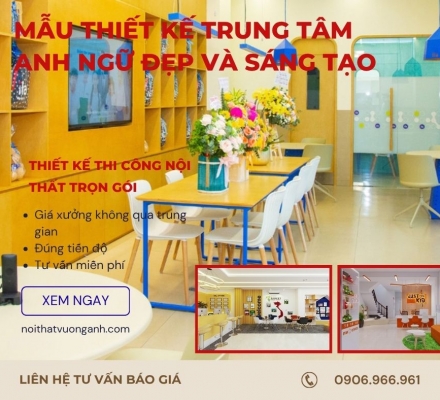 Mẫu Thiết Kế Trung Tâm Anh Ngữ Đẹp Và Sáng Tạo