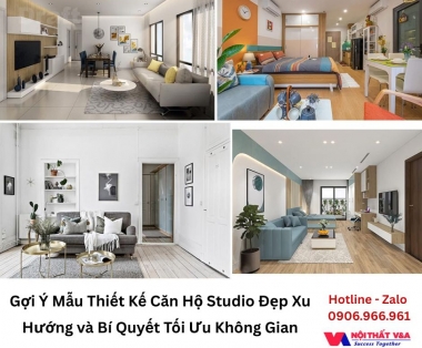 Gợi Ý Mẫu Thiết Kế Căn Hộ Studio Đẹp Xu Hướng và Bí Quyết Tối Ưu Không Gian