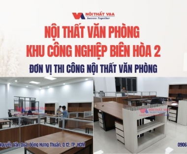 Nội Thất Văn Phòng Khu Công Nghiệp Biên Hòa 2 - Đồng Nai