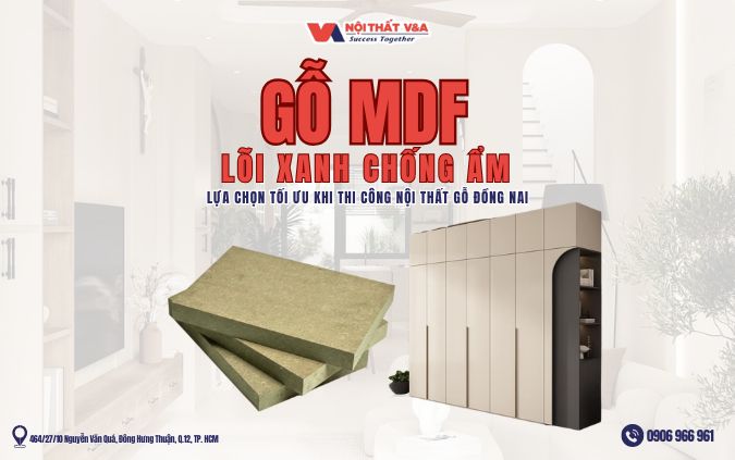 Gỗ MDF Lõi Xanh Chống Ẩm