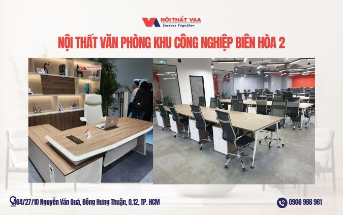 nội thất văn phòng khu công nghiệp Biên Hòa 2