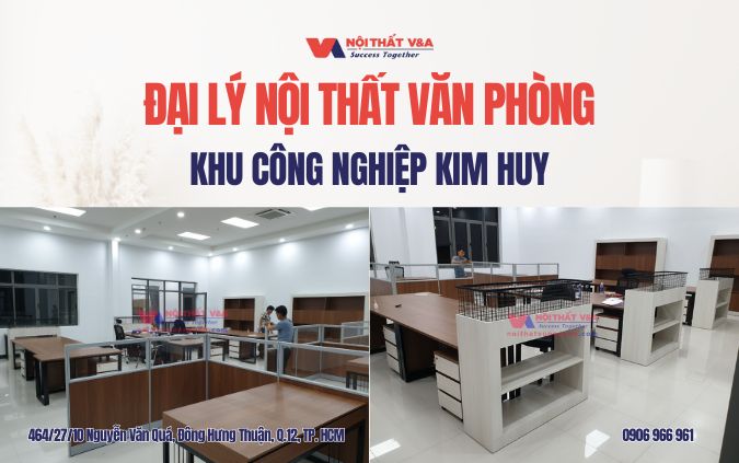 Đại Lý Nội Thất Văn Phòng Khu Công Nghiệp Kim Huy