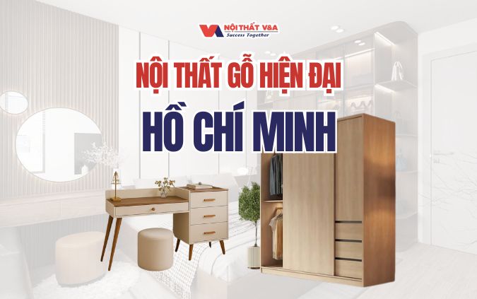 Nội Thất Gỗ Hiện Đại HCM