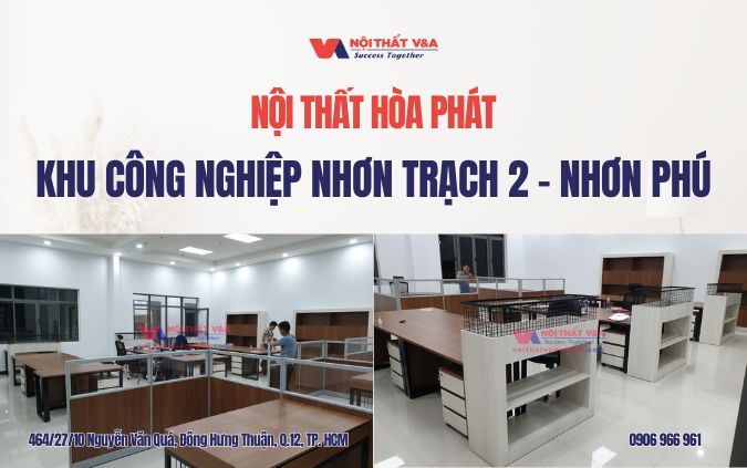nội thất hòa phát khu công nghiệp nhơn trạch 2 nhơn phú