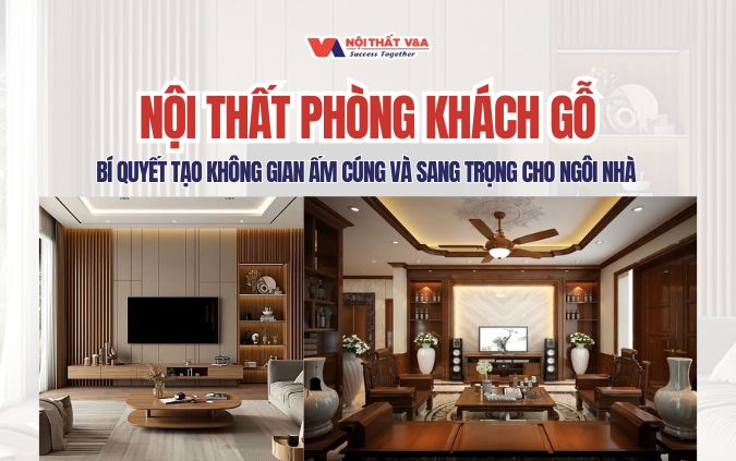 Nội Thất Phòng Khách Gỗ -  Nội Thất Vương Anh